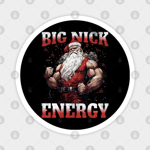 Big Nick Energy Xmas Magnet by BankaiChu
